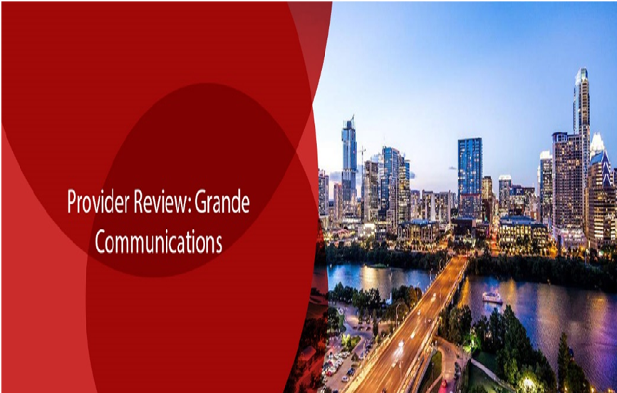 Internet Provider Review: Grande Communications